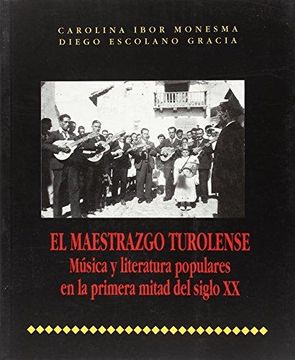 portada El maestrazgo turolense música y literatura populares en la primera mitad del siglo XX