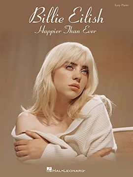 portada Billie Eilish - Happier Than Ever Easy Piano Songbook (in English)