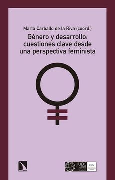 portada Género y Desarrollo: Cuestiones Clave Desde una Perspectiva Feminista (in Spanish)