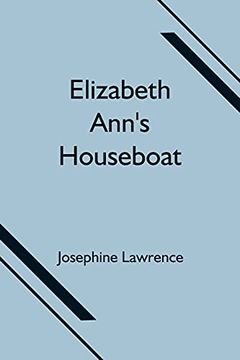 portada Elizabeth Ann'S Houseboat (in English)