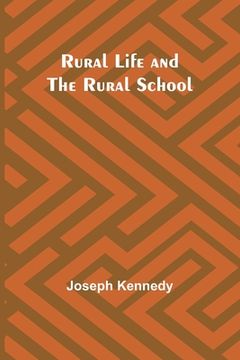 portada Rural Life and the Rural School (en Inglés)