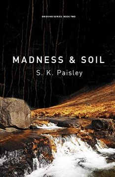 portada Madness & Soil: 2 (Grieving Series) (en Inglés)