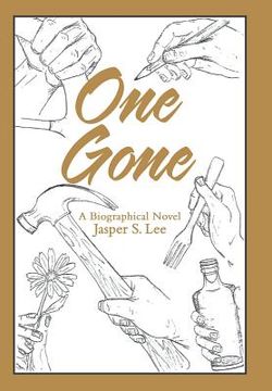 portada One Gone: A Biographical Novel (en Inglés)