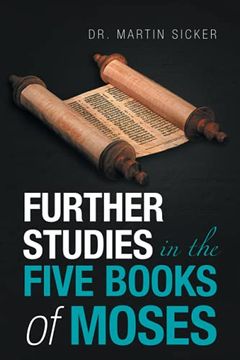 portada Further Studies in the Five Books of Moses (en Inglés)
