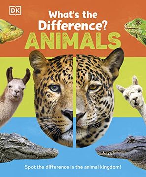 portada What'S the Difference? Animals: Spot the Difference in the Animal Kingdom! (en Inglés)