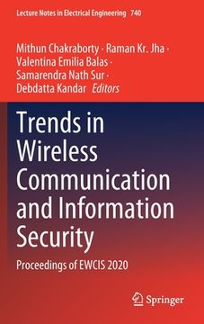 portada Trends in Wireless Communication and Information Security: Proceedings of Ewcis 2020 (en Inglés)