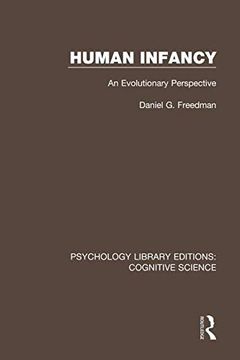 portada Human Infancy: An Evolutionary Perspective (Psychology Library Editions: Cognitive Science) (en Inglés)
