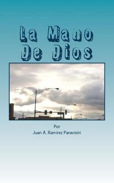 portada La Mano De Dios: La Poderosa Mano De Dios (spanish Edition)