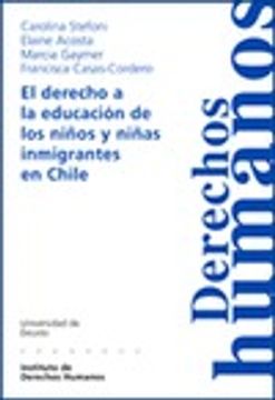 portada Derecho A La Educacion De Los Niños Y Niñas Inmigrantes En Chile (Cuadernos Deusto de Derechos Humanos)