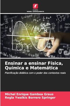 portada Ensinar a Ensinar Física, Química e Matemática (in Portuguese)