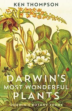 portada Darwin's Most Wonderful Plants: Darwin's Botany Today (en Inglés)