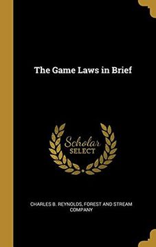 portada The Game Laws in Brief (in English)