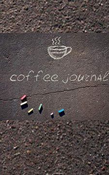portada Coffee Journal Creative Blank Journal (en Inglés)
