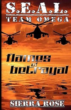 portada s.e.a.l. team omega: flames of betrayal (en Inglés)
