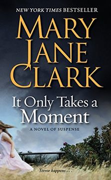portada It Only Takes a Moment (Key News Thrillers)