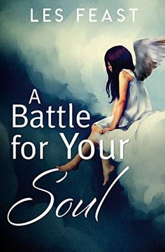 portada A Battle for Your Soul (in English)