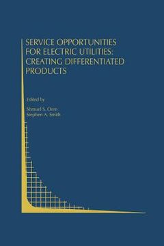 portada Service Opportunities for Electric Utilities: Creating Differentiated Products (en Inglés)