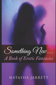 portada Something New, A Book of Erotic Fantasies (en Inglés)