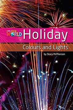 portada Our World Readers: Holiday Colours and Lights: British English (Our World Readers (British English)) (en Inglés)