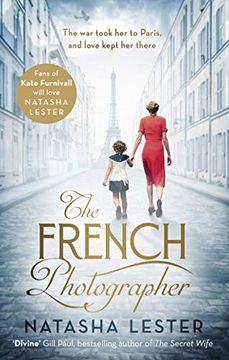 portada The French Photographer: This Winter go to Paris, Brave the War, and Fall in Love (in English)