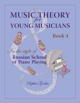 portada Music Theory for Young Musicians: in the Style of Russian School of Piano Playing (en Inglés)