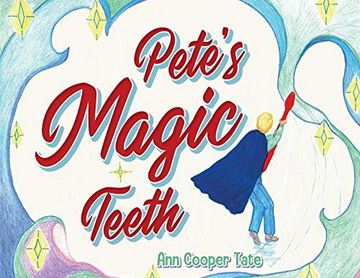 portada Pete'S Magic Teeth (in English)