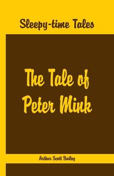 portada Sleepy Time Tales - The Tale of Peter Mink (en Inglés)