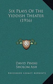 portada six plays of the yiddish theater (1916)