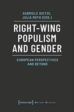 portada Right-Wing Populism and Gender: European Perspectives and Beyond (Gender Studies) (en Inglés)