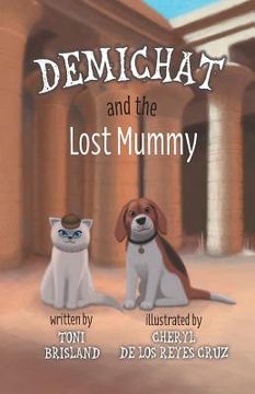 portada Demichat and the Lost Mummy (en Inglés)