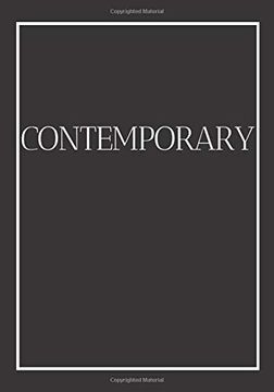 portada Contemporary: A Decorative Book for Coffee Tables, Bookshelves and end Tables: Stack Style Decor Books to add Home Decor to Bedrooms, Lounges and. Book Ideal for Your own Home or as a Gift. (in English)