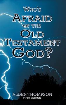 portada Who's Afraid of the Old Testament God? (en Inglés)