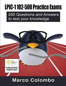portada Lpic-1 102-500 Practice Exams: 250 Questions and Answers to Test Your Knowledge (in English)