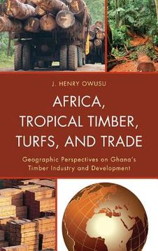 portada africa, tropical timber, turfs, and trade