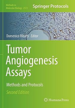portada Tumor Angiogenesis Assays: Methods and Protocols (Methods in Molecular Biology) (en Inglés)