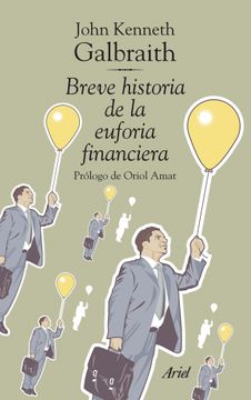 portada Breve Historia de la Euforia Financiera