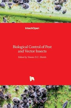 portada Biological Control of Pest and Vector Insects (in English)