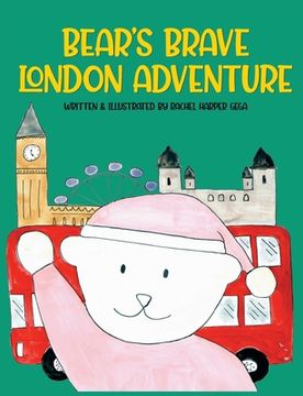 portada Bear's Brave London Adventure (in English)