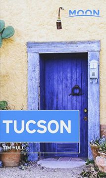 portada Moon Tucson (Moon Travel Guides) (en Inglés)