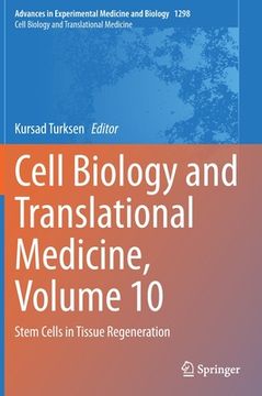 portada Cell Biology and Translational Medicine, Volume 10: Stem Cells in Tissue Regeneration (en Inglés)