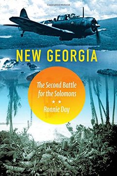 portada New Georgia: The Second Battle for the Solomons (Twentieth-Century Battles) (in English)