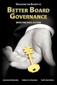 portada unlocking the secrets to better board governance with the mgo system
