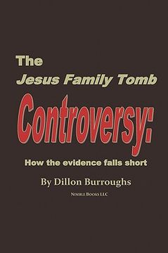 portada the jesus family tomb controversy: how the evidence falls short (en Inglés)