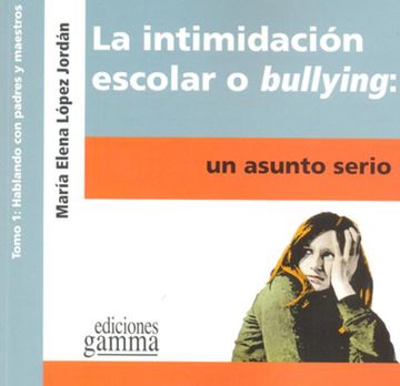 portada La Intimidación Escolar O Bullying