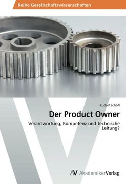 portada Der Product Owner: Verantwortung, Kompetenz und Technische Leitung? (in German)