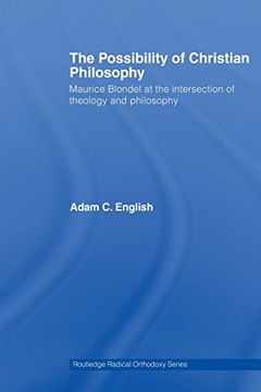 portada Possibility of Christian Philosophy (Routledge Radical Orthodoxy)