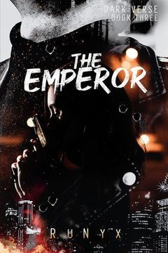 portada The Emperor: A Contemporary Dark Romance (3) (Dark Verse) (in English)