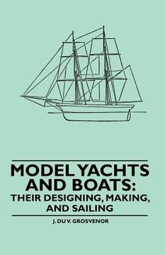 portada model yachts and boats: their designing, making, and sailing (in English)