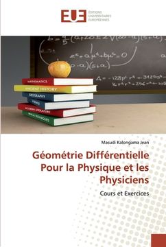 portada Géométrie Différentielle Pour la Physique et les Physiciens (en Francés)