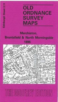 portada Merchiston, Bruntsfield and North Morningside 1896: Edinburgh Sheet 3. 11 (Old O. Sh Maps of Edinburgh) 